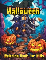 Halloween - Coloring Book for Kids: Halloween theme coloring book for children ages 6-14 B0CGL82MC5 Book Cover