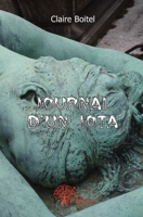 Journal d'un iota (French Edition) 2812144068 Book Cover