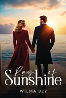 Ray Of Sunshine 180510862X Book Cover