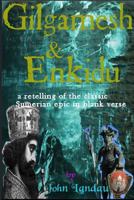 Gilgamesh and Enkidu 1387295136 Book Cover