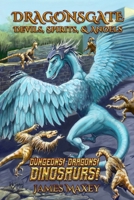 Dragonsgate: Devils, Spirits, & Angels B0F62YSK92 Book Cover