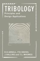 Tribology: Principles and Design Applications 0333458680 Book Cover