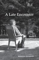 A Late Encounter 1525512773 Book Cover