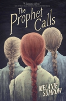 The Prophet Calls 1499812035 Book Cover