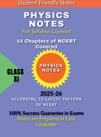 XI Easy Physics Notes: According to Latest Style of Boards of Education 2023-24 B0F56LPT5K Book Cover