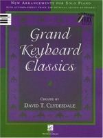 Grand Keyboard Classics: New Arrangements for Solo Piano 0634033344 Book Cover
