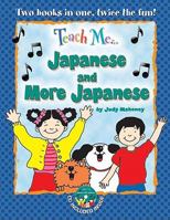 Teach Me... Japanese and More Japanese (Teach Me) (Teach Me) 1599726041 Book Cover