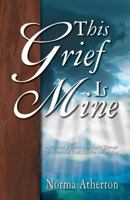 This Grief Is Mine 078801675X Book Cover