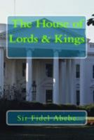 The House of Lords & Kings 1979706611 Book Cover