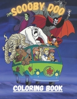 Scooby doo Coloring Book: Activity Book For coloring for Any Fan of Scooby-doo, Crayola Relaxation Coloring Books, high quality coloring pages B0948RPVZH Book Cover