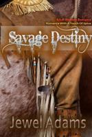 Savage Destiny B0B3DSKCLG Book Cover