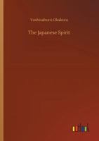 The Japanese Spirit 1503050874 Book Cover