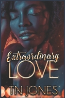 Extraordinary Love B09Y27PLMQ Book Cover