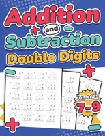 Addition and Subtraction Double Digits Kids Ages 7-9 Adding and Subtracting Maths Activity Workbook 110 Timed Maths Test Drills Grade 1, 2, 3, and 4 Y 1739114485 Book Cover
