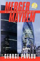 Merger Mayhem 1449014496 Book Cover