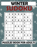 Winter Sudoku Puzzles Book For Adults: Medium to Hard Sudoku Puzzles with Solutions B0BQ5DL54K Book Cover