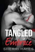 Tangled in His Embrace 194847199X Book Cover