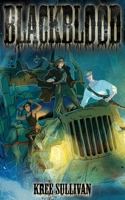 Blackblood 1915585244 Book Cover