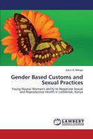Gender Based Customs and Sexual Practices 3659457396 Book Cover