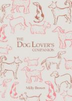 The Dog Lover's Companion 1849531595 Book Cover