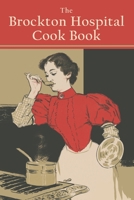 The Brockton Hospital Cook Book 1941755836 Book Cover