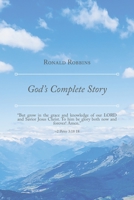 God's Complete Story 163844501X Book Cover