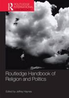 Routledge Handbook of Religion and Politics B0C1LH5W8B Book Cover
