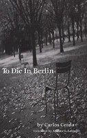To Die in Berlin 1891270028 Book Cover