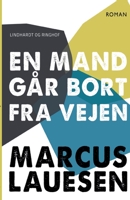 En mand går bort fra vejen null Book Cover