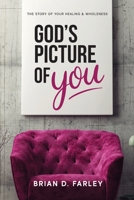 God's Picture Of You 1950948528 Book Cover