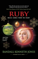 Ruby: Magic Comes From the Heart B0BCYKV9X6 Book Cover