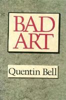 Bad Art 0701133783 Book Cover