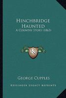 Hinchbridge Haunted 1241583900 Book Cover