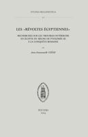 Les Revoltes Egyptiennes: Recherches Sur Les Troubles Interieurs En Egypte Du Regne de Ptolemee III Evergete a la Conquete Romaine 9042913991 Book Cover