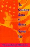 Geographical History of America (PAJ Books) 0394719417 Book Cover