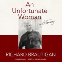An Unfortunate Woman: A Journey 0312262434 Book Cover