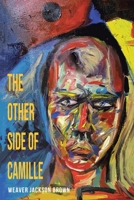 The Other Side of Camille 1662441231 Book Cover