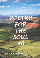 Poetry for the Soul #6 B08KBCZFK2 Book Cover