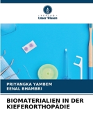 Biomaterialien in Der Kieferorthopädie (German Edition) 6206648540 Book Cover