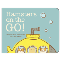 Hamsters on the Go 1459810163 Book Cover