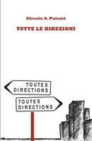 Tutte le direzioni 8867552554 Book Cover