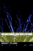 Meanderings and Realizations B0GML9GD1M Book Cover
