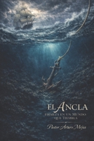El Ancla: Firmeza En Un Mundo Que Tiembla (Spanish Edition) B0GQYYM3GP Book Cover