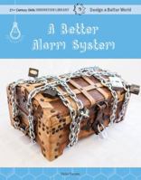 A Better Electronic Invention 153413980X Book Cover