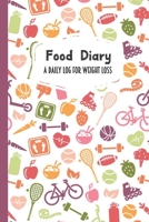 Food Diary A Daily Log for Weight Loss: Healthy Icons Themed 30 Day Detailed Tracker for Carbohydrates, Protein & Sugar Intake 1698590253 Book Cover