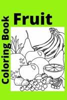 Fruit Coloring Book: Kids for Ages 4-8 B0BB5WLDHB Book Cover