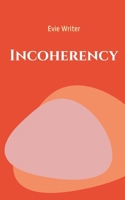 Incoherency 9395950552 Book Cover