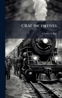 CRAF Incentives 1025083032 Book Cover