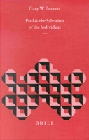 Paul and the Salvation of the Individual 9004122974 Book Cover