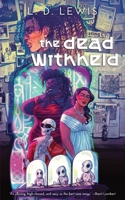 Dead Withheld 1966503075 Book Cover